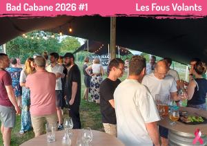 Bad Cabane 2026 - Les Fous Volants - Badminton Nantes